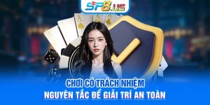 Chơi Có Trách Nhiệm - Nguyên Tắc Để Giải Trí An Toàn